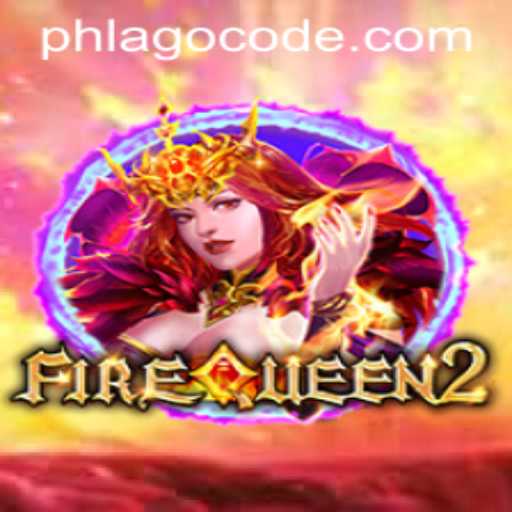 Unveiling the Magic of FireQueen2 and the Mysterious Phlago Code